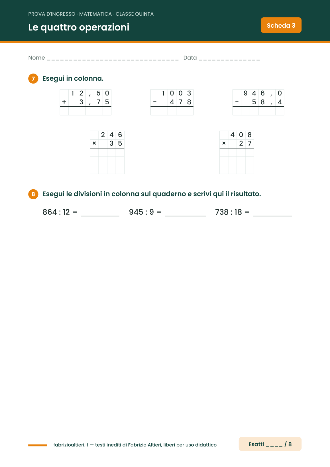 Prova d'ingresso di matematica per la classe quinta, operazioni in colonna con i numeri decimali