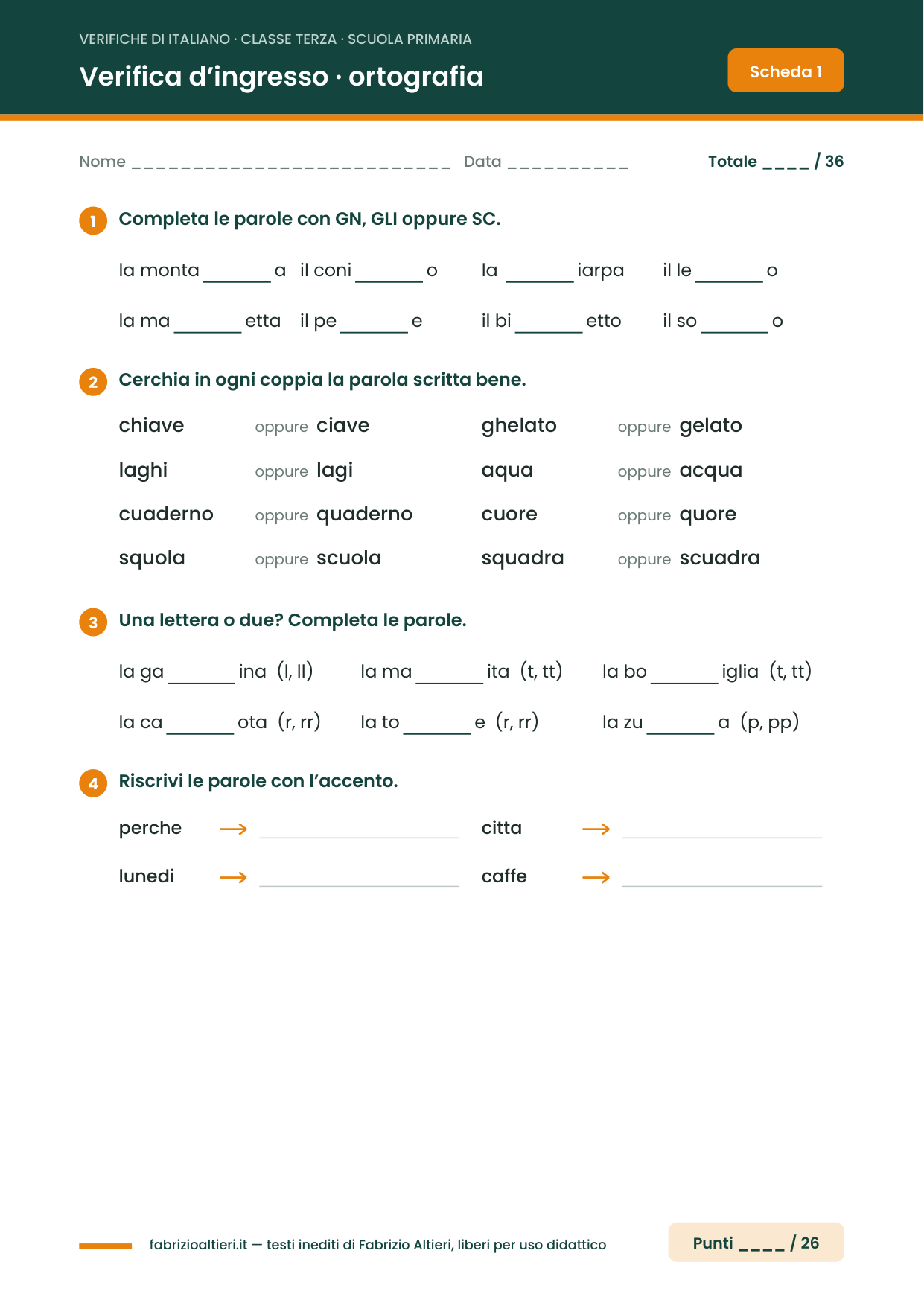 Verifica d'ingresso di italiano per la classe terza: esercizi di ortografia su GN, GLI, SC, doppie e accento